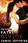 Fatal Divide