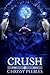 Crush by Chrissy Peebles