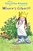 Where's Gilbert?: The Not So Little Princess Colour Reader