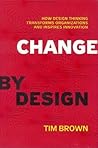 Change by Design ...
