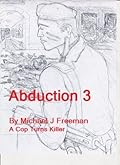 Abducted 3