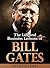 Bill Gates The Life and Business Lessons of Bill Gates by George Ilian