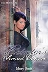 A Protector's Second Chance by Mary Smith A Protector's Second Chance by Mary Smith