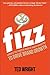 Fizz by Ted Wright