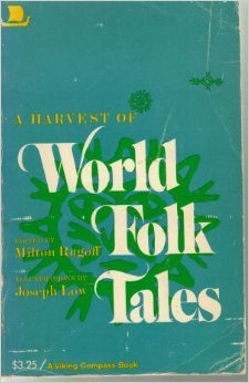 A Harvest of World Folk Tales