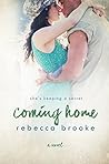 Coming Home by Rebecca  Brooke