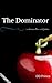 The Dominator