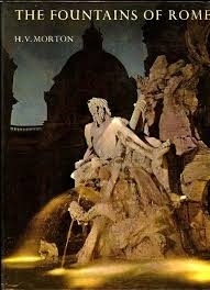 The Fountains of Rome (Unknown Binding)