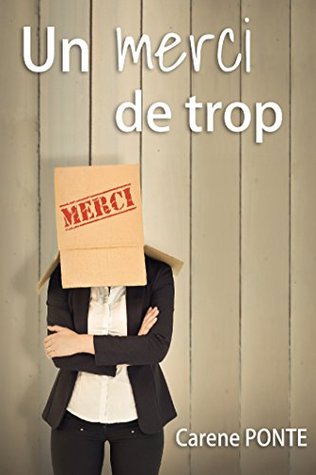 Un merci de trop (Kindle Edition)