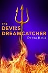 The Devil's Dreamcatcher by Donna Hosie