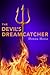 The Devil's Dreamcatcher by Donna Hosie