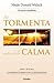 La tormenta antes de la calma (Spanish Edition)