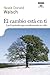 El cambio está en ti: Las 9 actitudes que transformarán tu vida (Spanish Edition)