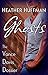 Ghosts (The Vance Davis Dossier, #1) by Heather Huffman