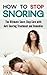 How to Stop Snoring by Jeff Robson
