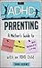 ADHD Parenting: A Mother’s ...