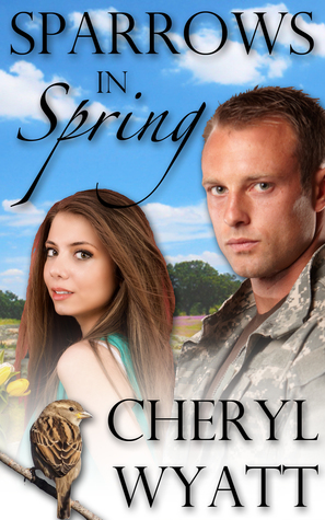 Sparrows in Spring (Under His Wings #1)