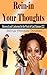 Rein-in Your Thoughts: Rene...