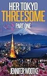 Her Tokyo Threesome