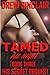 Tamed All Night: Book Three...