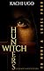 Witch Hunters: To Hunt A Level Four