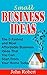 Make Money Online: 5 Easy Ways to Make Money From Home in 30 Days or Less (Make Money Now from Ebay, Etsy, Selling Books Online, Freelance Writing and Coaching)