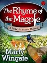 The Rhyme of the Magpie by Marty Wingate
