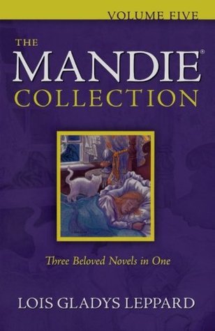 The Mandie Collection, Volume 5 (Mandie #21-25)