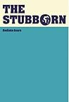 The Stubborn