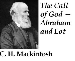 The Call of God - Abraham and Lot