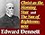Christ as the Morning Star - and - The Sun of Righteousness by Edward Power Dennett