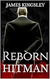 Hitman: Reborn (Codename 47 Book 1)
