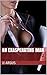 An Exasperating Man (California Girl Book 1)