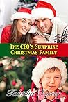 The CEO's Surprise Christmas Family - A Clean Holiday Romance with a HEA