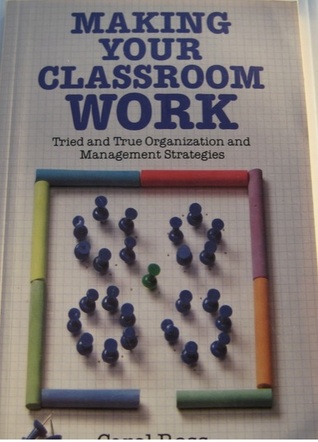 Making Your Classroom Work