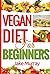 Vegan Diet For Beginners: v...