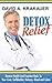 Detox Miracle by David A. Krakauer