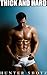 Thick And Hard: A Gay Erotic Bundle