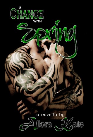 A Chance with Spring (The Four Seasons, #3)