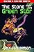 The Stone from the Green Star