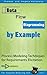 Data Flow Diagrams - Simply Put!: Process Modeling Techniques for Requirements Elicitation and Workflow Analysis (Advanced Business Analysis Topics Book 5)