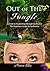 Out of The Jungle by Nanice Ellis