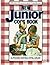 Better Homes and Gardens New Junior Cook Flora Szatkowski (1979-01-01)