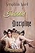 Indebted to Discipline (Historical Victorian Erotic Romance)