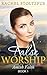 False Worship - Book 1 (Ami...