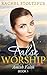 False Worship - Book 1 (Amish Faith by Rachel Stoltzfus