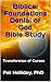 Biblical Foundations Denial of God Bible Study: Transference of Curses