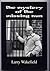 The Mystery of the Missing Nun by Larry Wakefield