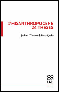 #Misanthropocene: 24 Theses