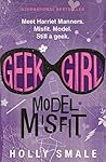 Model Misfit (Geek Girl, #2) Book cover for Model Misfit (Geek Girl, #2)